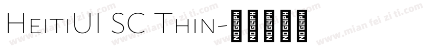 HeitiUI SC Thin字体转换